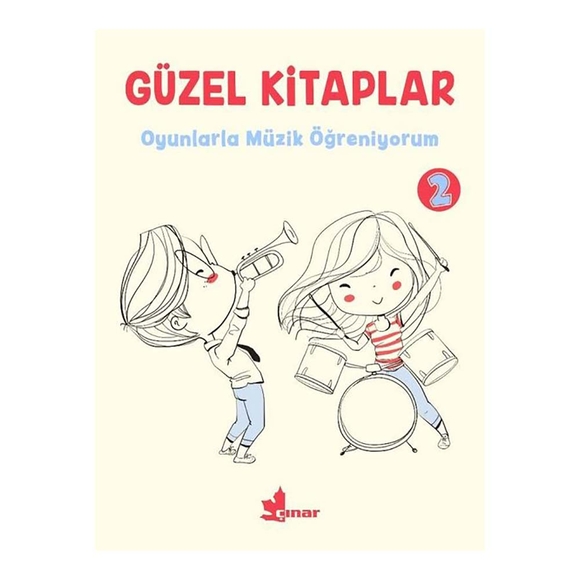 Güzel Kitaplar 2 - Oyunlarla Müzik Öğreniyorum