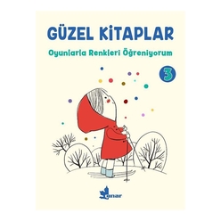 Çınar yayınları - Güzel Kitaplar 3 - Oyunlarla Renkleri Öğreniyorum