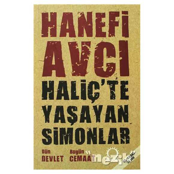Haliç’te Yaşayan Simonlar