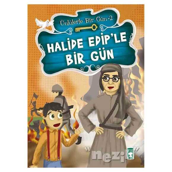 Halide Edip’le Bir Gün