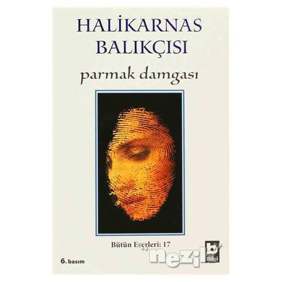 Halikarnas Balıkçısı - Parmak Damgası Bütün Eserleri 17