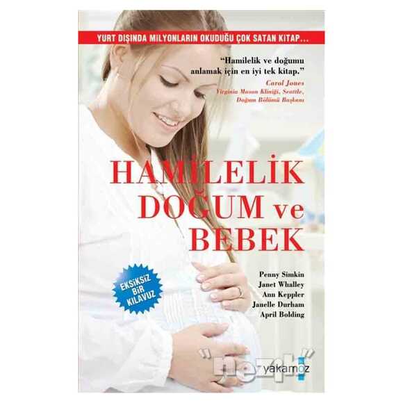 Hamilelik, Doğum ve Bebek