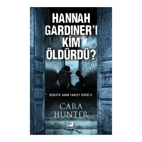Hannah Gardiner’i Kim Öldürdü?