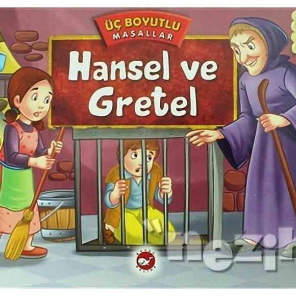 Hansel ve Gretel - Üç Boyutlu Masallar