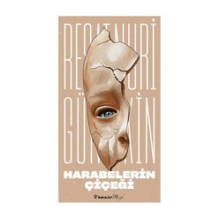 İnkılap Kitabevi - Harabelerin Çiçeği (Yeni Kapak)