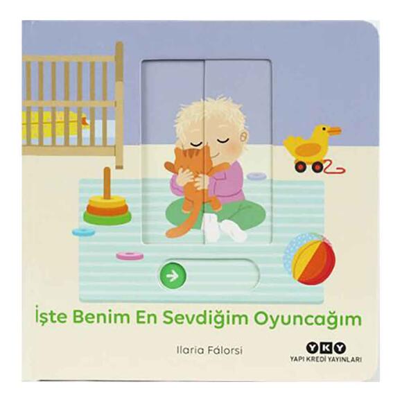 Hareketli Büyüyorum Serisi 4 – İşte Benim En Sevdiğim Oyuncağım