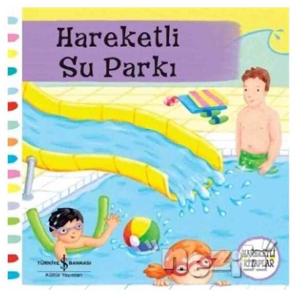 Hareketli Su Parkı