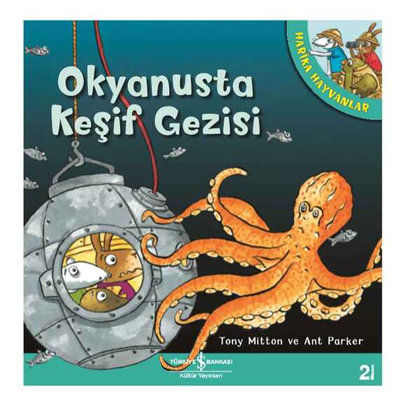 Harika Hayvanlar Okyanusta Keşif Gezisi