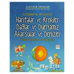 İletişim Yayıncılık - Haritalar ve Krokiler Dağlar ve Dünyamız Akarsular ve Denizler