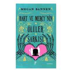 Artemis - Hart ve Mercy’nin Ölüler Şarkısı