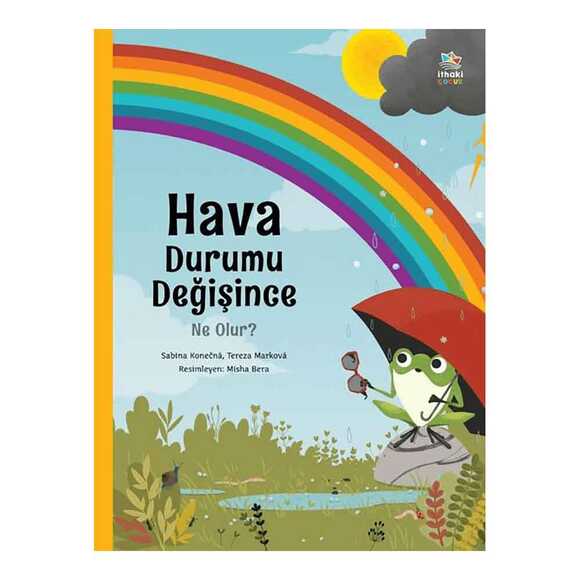Hava Durumu Değişince Ne Olur?