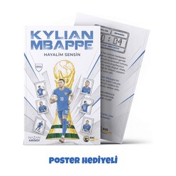 Bal Porsuğu Yayınları - Hayalim Sensin: Kylian Mbappe