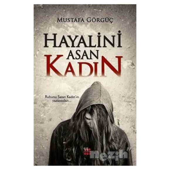 Hayalini Asan Kadın