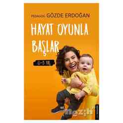 Hayat Oyunla Başlar (0-3 Yaş) - Thumbnail