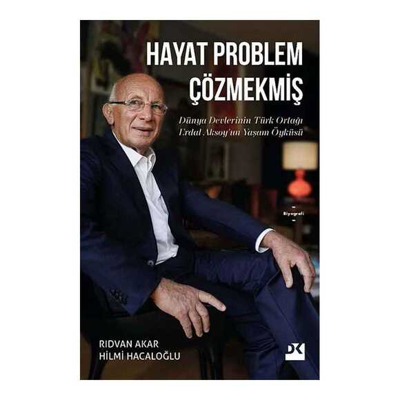 Hayat Problem Çözmekmiş 
