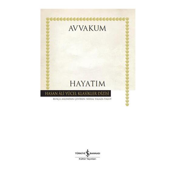 Hayatım - Avvakum Petroviç Petrov