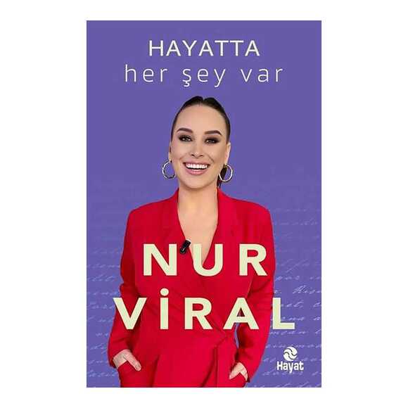 Hayatta Her Şey Var
