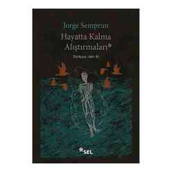 Sel Yayıncılık - Hayatta Kalma Alıştırmaları