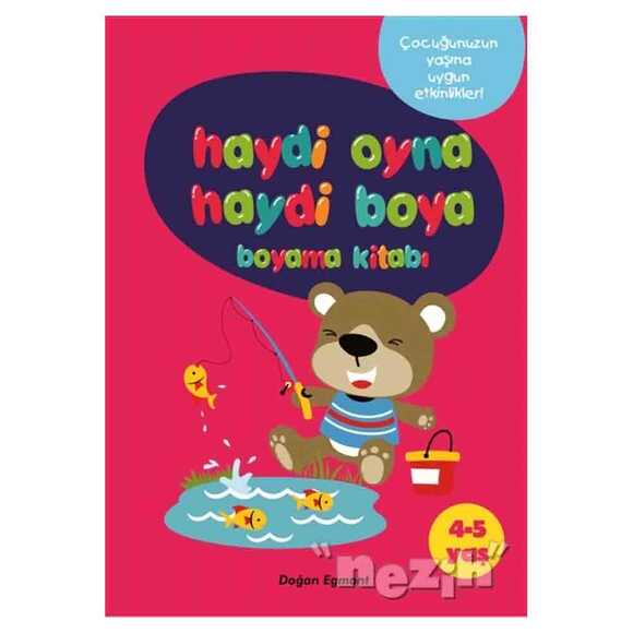 Haydi Oyna Haydi Boya Boyama Kitabı 1 (4-5 Yaş)