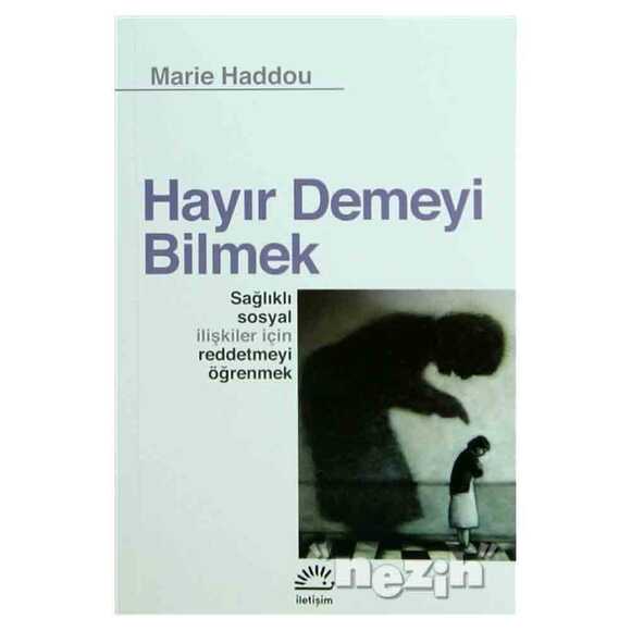 Hayır Demeyi Bilmek