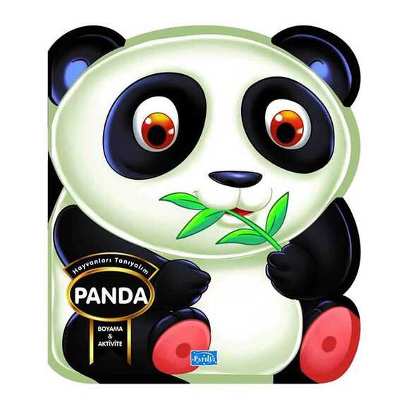 Hayvanları Tanıyalım - Panda - Boyama & Aktivite