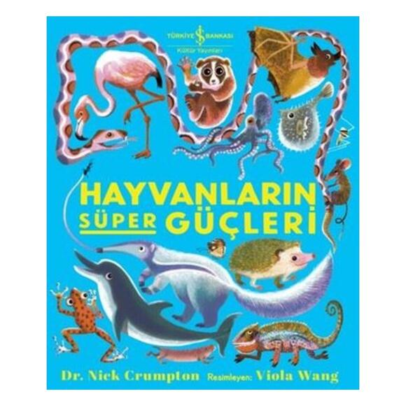 Hayvanların Süper Güçleri