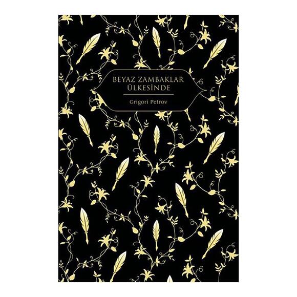 Hep Beyaz Zambaklar Ülkesinde