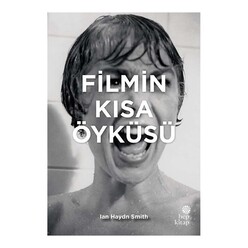 Hep Filmin Kısa Öyküsü - Thumbnail