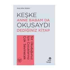 Hep Keşke Anne Babam da Okusaydı Dediğiniz Kitap - Thumbnail