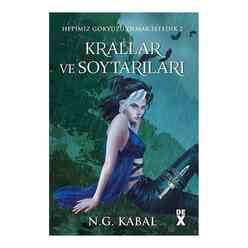 Dex Yayınları - Hepimiz Gökyüzü Olmak İstedik 2 - Krallar ve Soytarıları - Su (Ciltli)