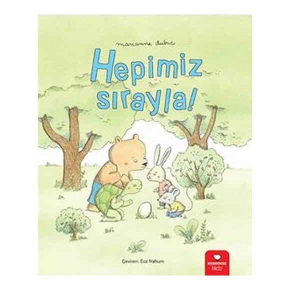 Hepimiz Sırayla!