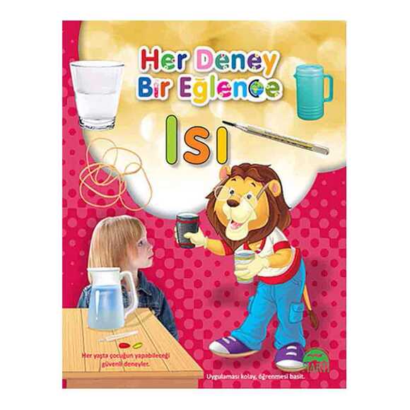 Her Deney Bir Eğlence Isı