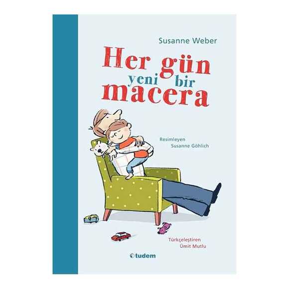 Her Gün Yeni Bir Macera 