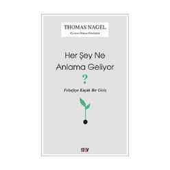 Say Yayınları - Her Şey Ne Anlama Geliyor?