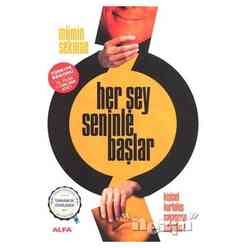 Her Şey Seninle Başlar - Thumbnail