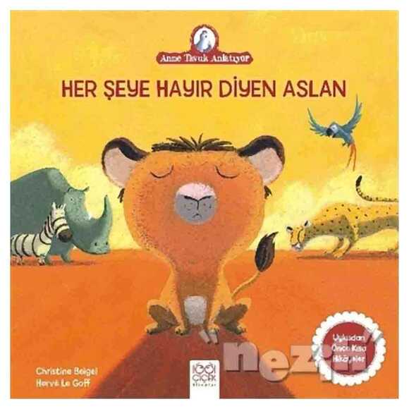 Her Şeye Hayır Diyen Aslan