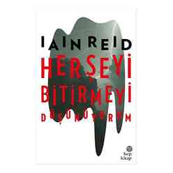 Hep Kitap - Her Şeyi Bitirmeyi Düşünüyorum