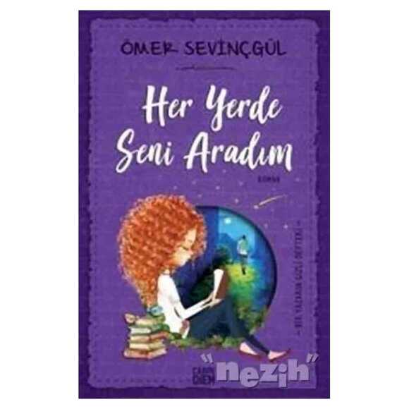 Her Yerde Seni Aradım