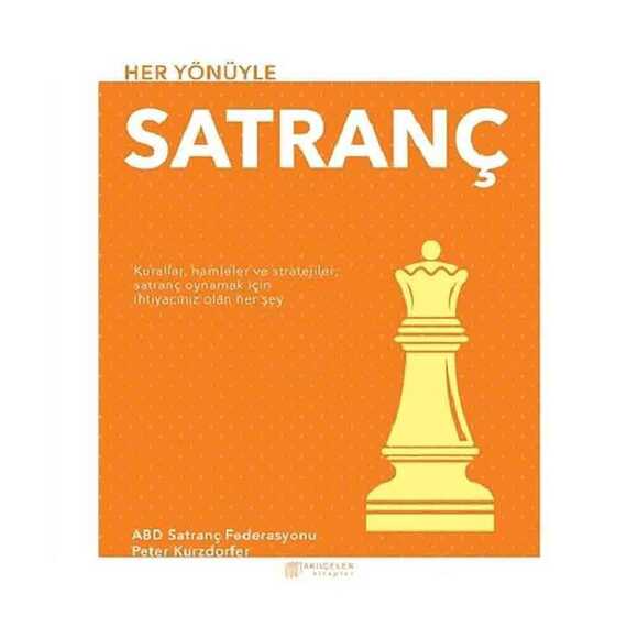 Her Yönüyle Satranç
