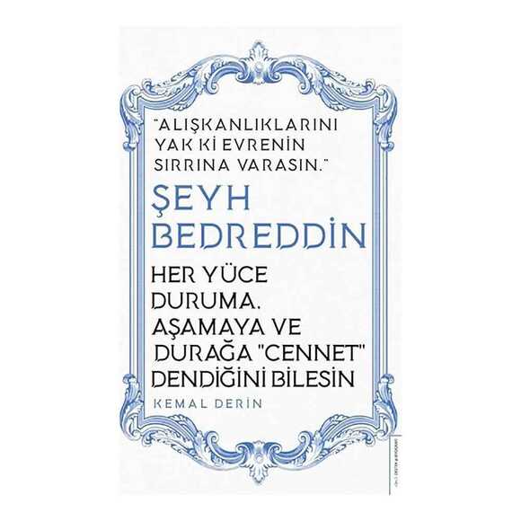 Her Yüce Duruma Aşamaya Ve Durağa Cennet