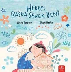 Redhouse yayınları - Herkes Başka Sever Beni