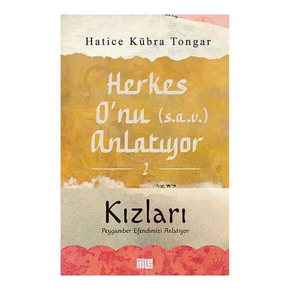 Herkes O’nu (s.a.v.) Anlatıyor - 2