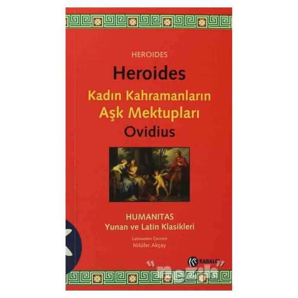 Heroides - Kadın Kahramanların Aşk Mektupları
