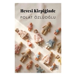 İthaki Yayınları - Hevesi Kirpiğinde