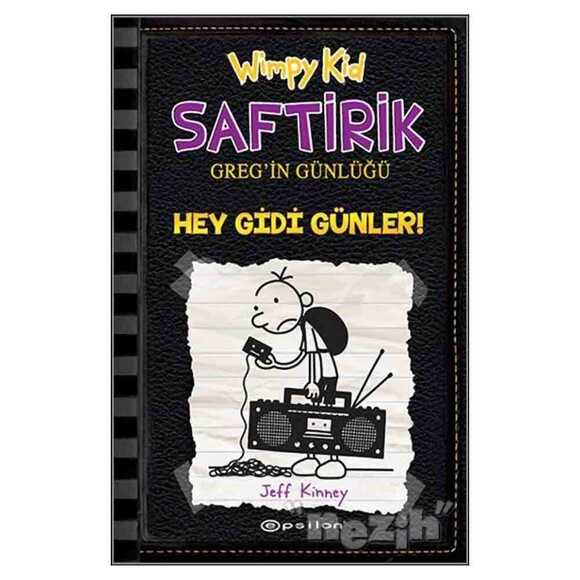 Hey Gidi Günler - Saftirik Greg’in Günlüğü 10