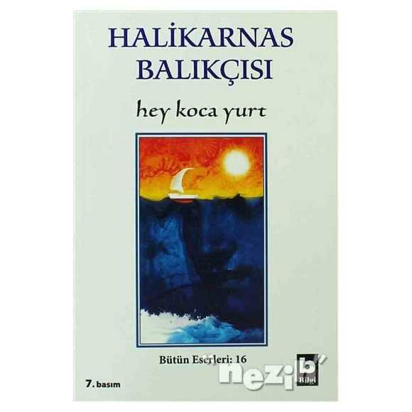 Hey Koca Yurt Bütün Eserleri:16