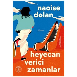 Everest Yayınları - Heyecan Verici Zamanlar