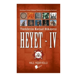 Heyet 4 - Türklerin Kutsal Hikayesi - Thumbnail