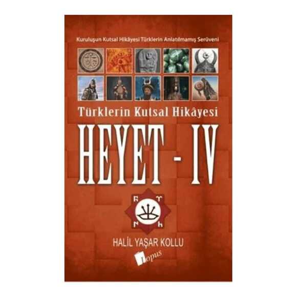 Heyet 4 - Türklerin Kutsal Hikayesi