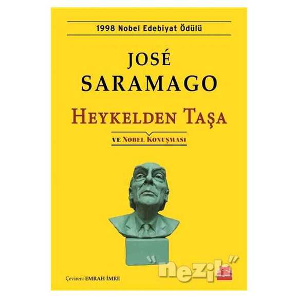 Heykelden Taşa ve Nobel Konuşması